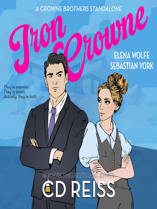 Title details for Iron Crowne by CD Reiss - Wait list